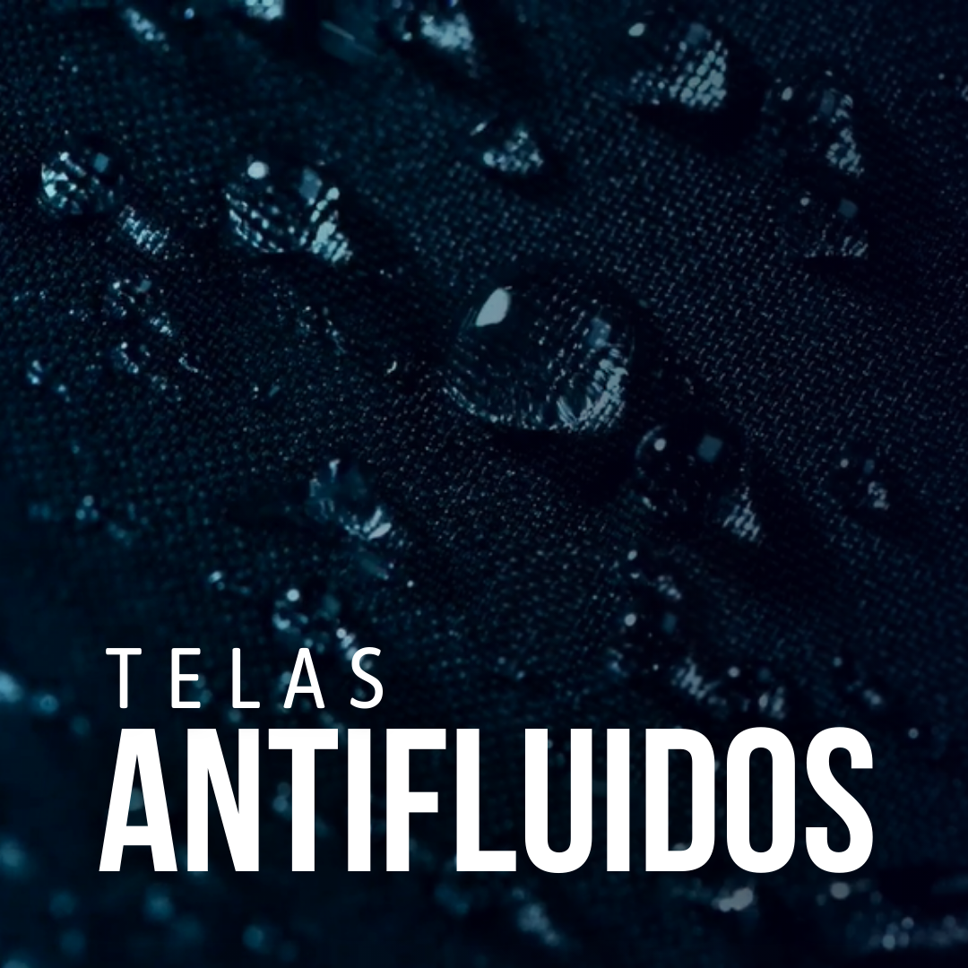Telas Antifluidos
